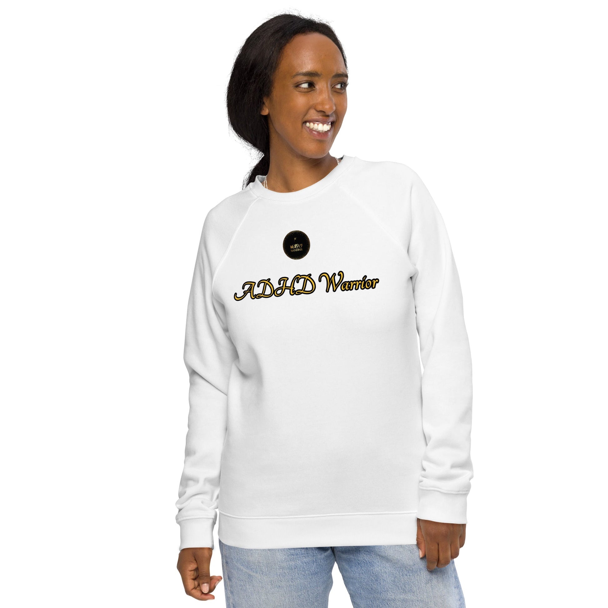 ADHD Warrior Unisex organic raglan sweatshirt - Weirdly Sensational