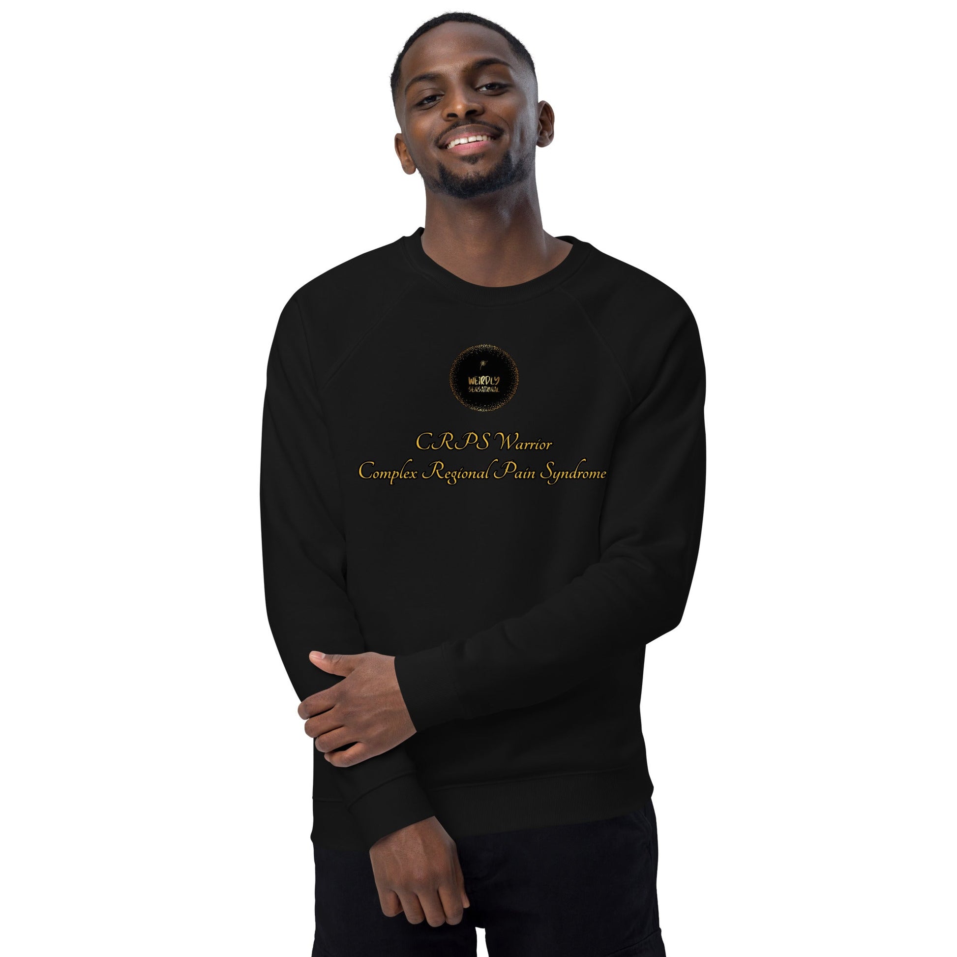 CRPS Warrior Unisex organic raglan sweatshirt - Weirdly Sensational