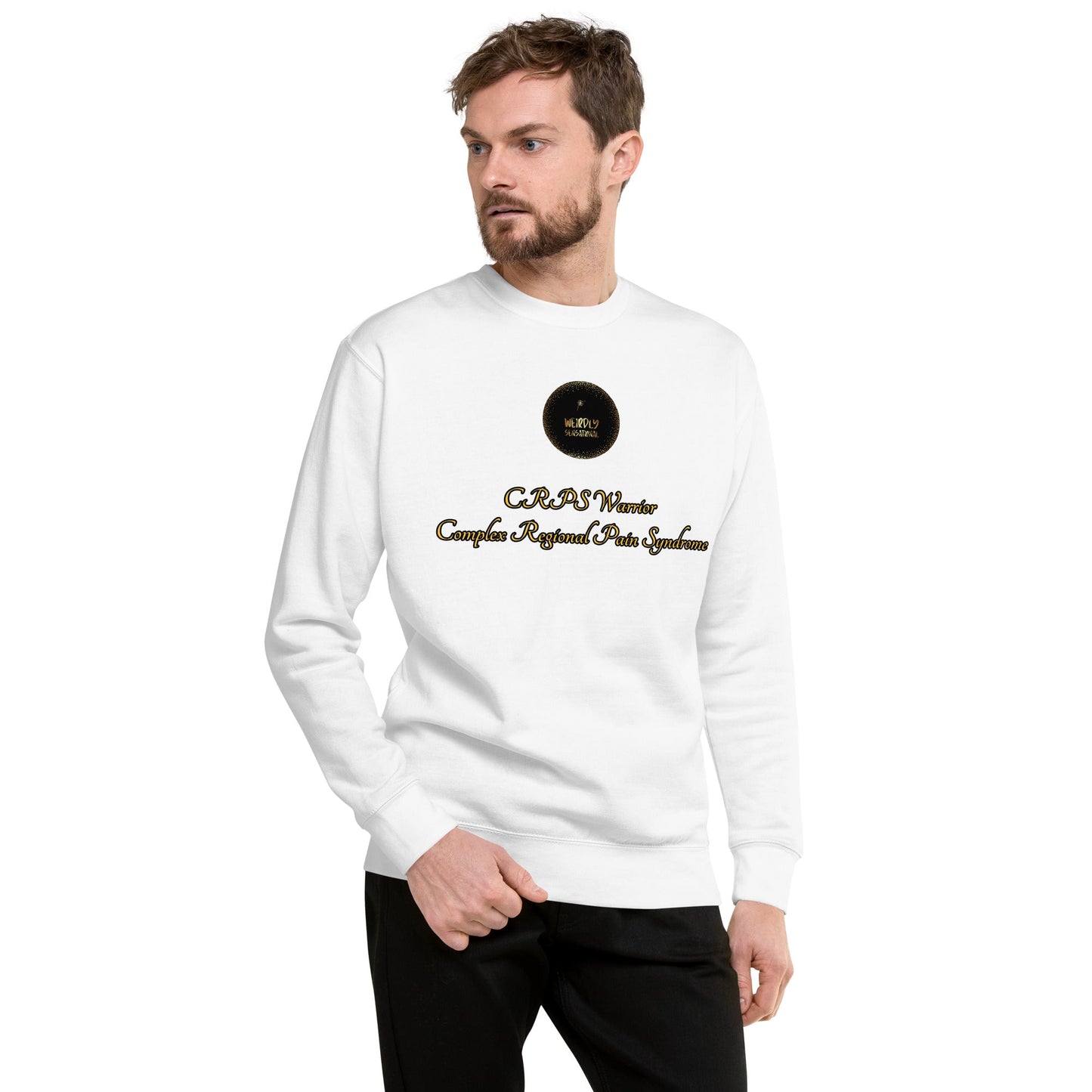 CRPS Warrior Unisex Premium Sweatshirt - Weirdly Sensational