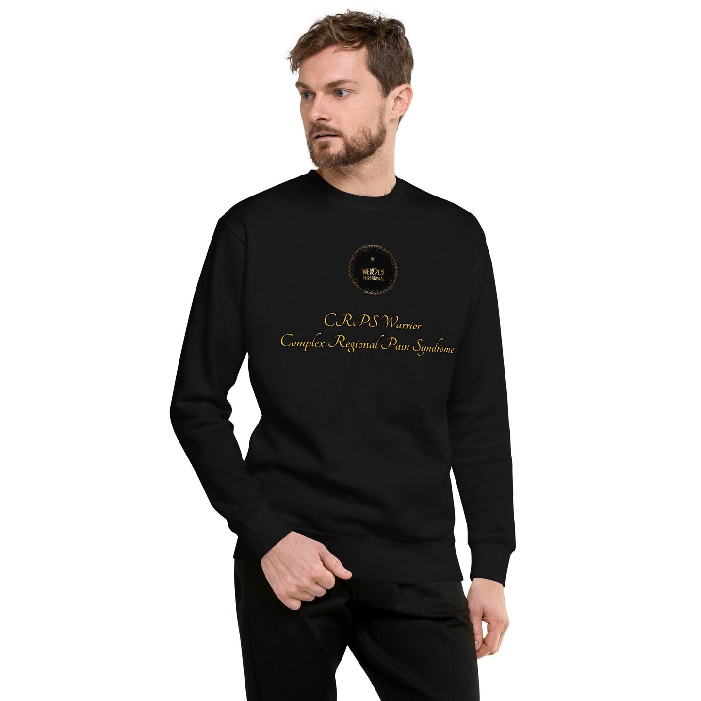 CRPS Warrior Unisex Premium Sweatshirt - Weirdly Sensational