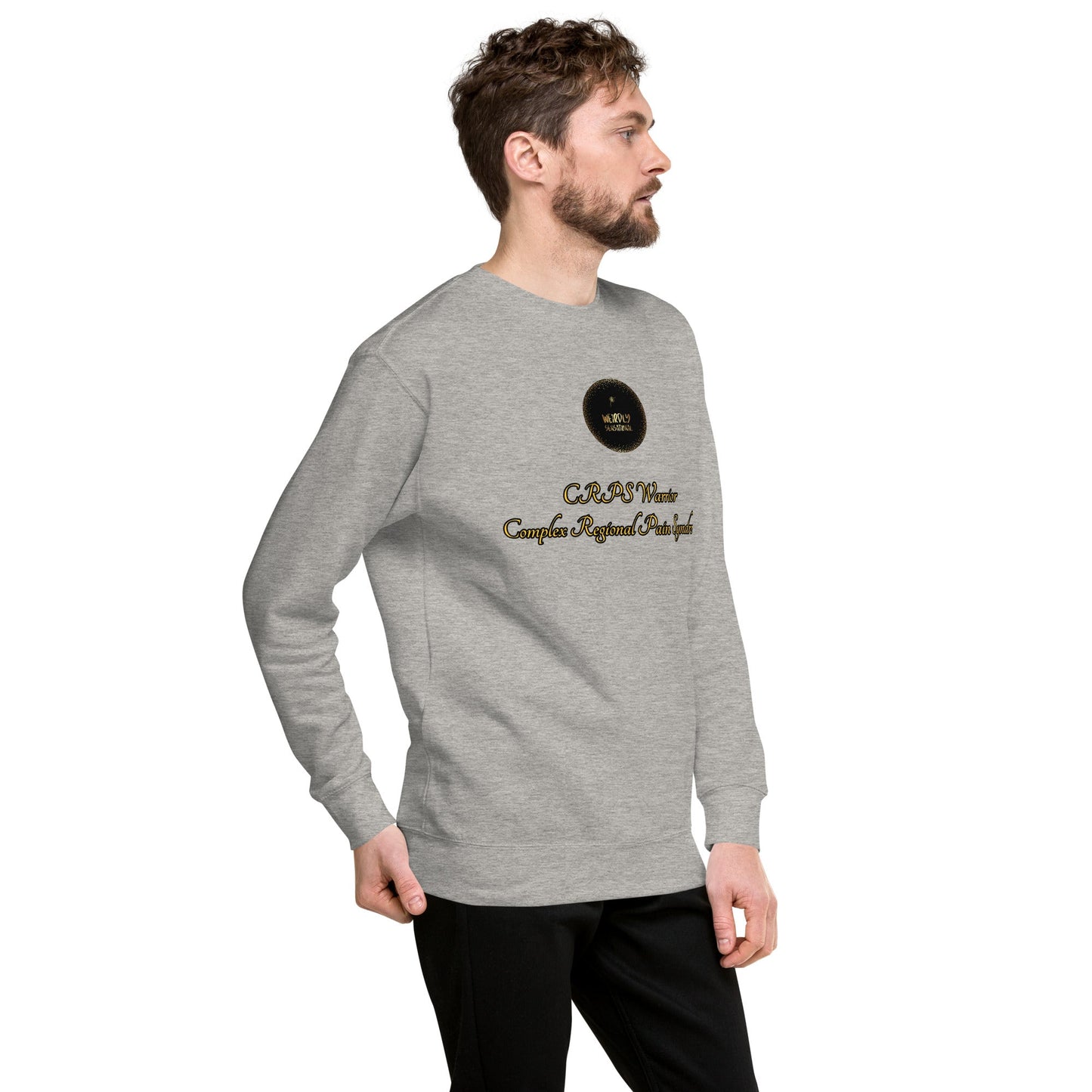 CRPS Warrior Unisex Premium Sweatshirt - Weirdly Sensational