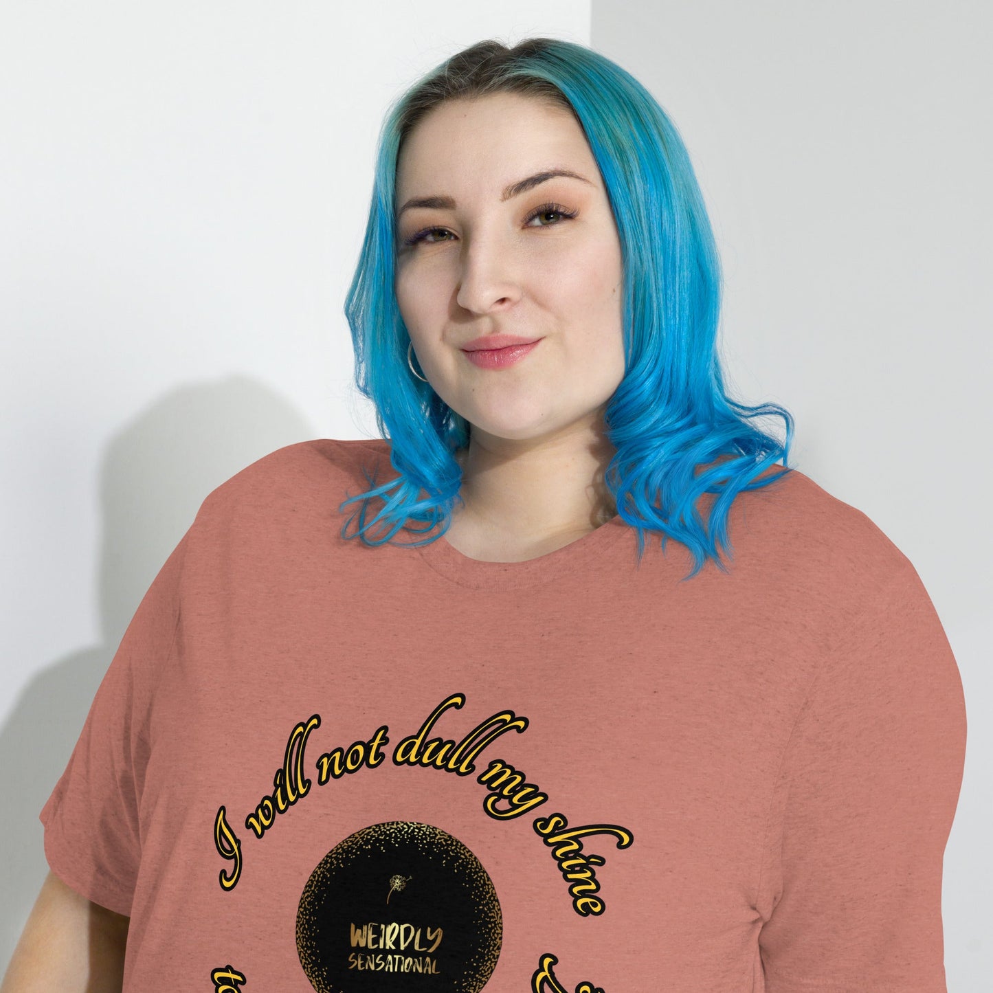 Dull my shine Short sleeve t-shirt - Weirdly Sensational