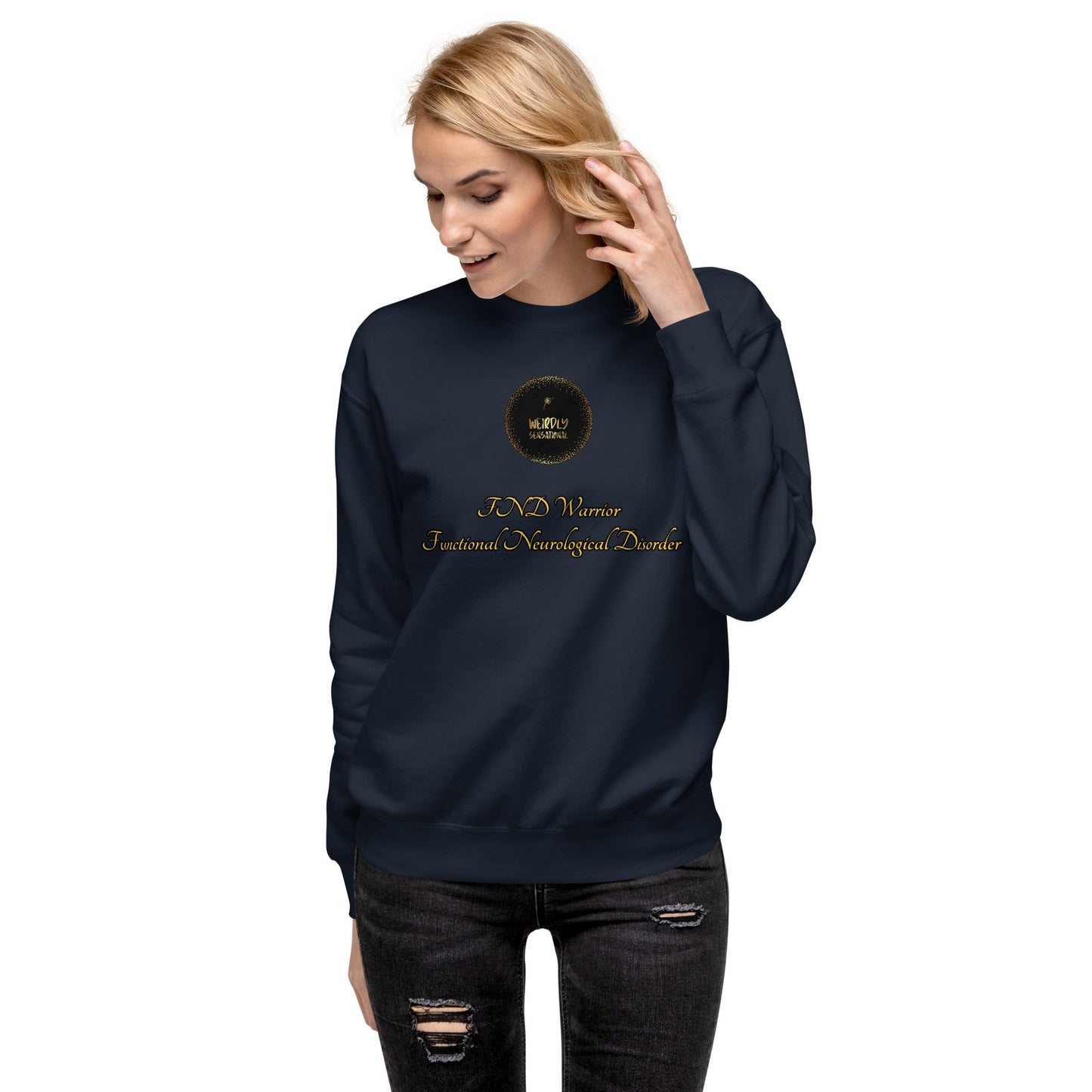 FND Unisex Premium Sweatshirt - Weirdly Sensational