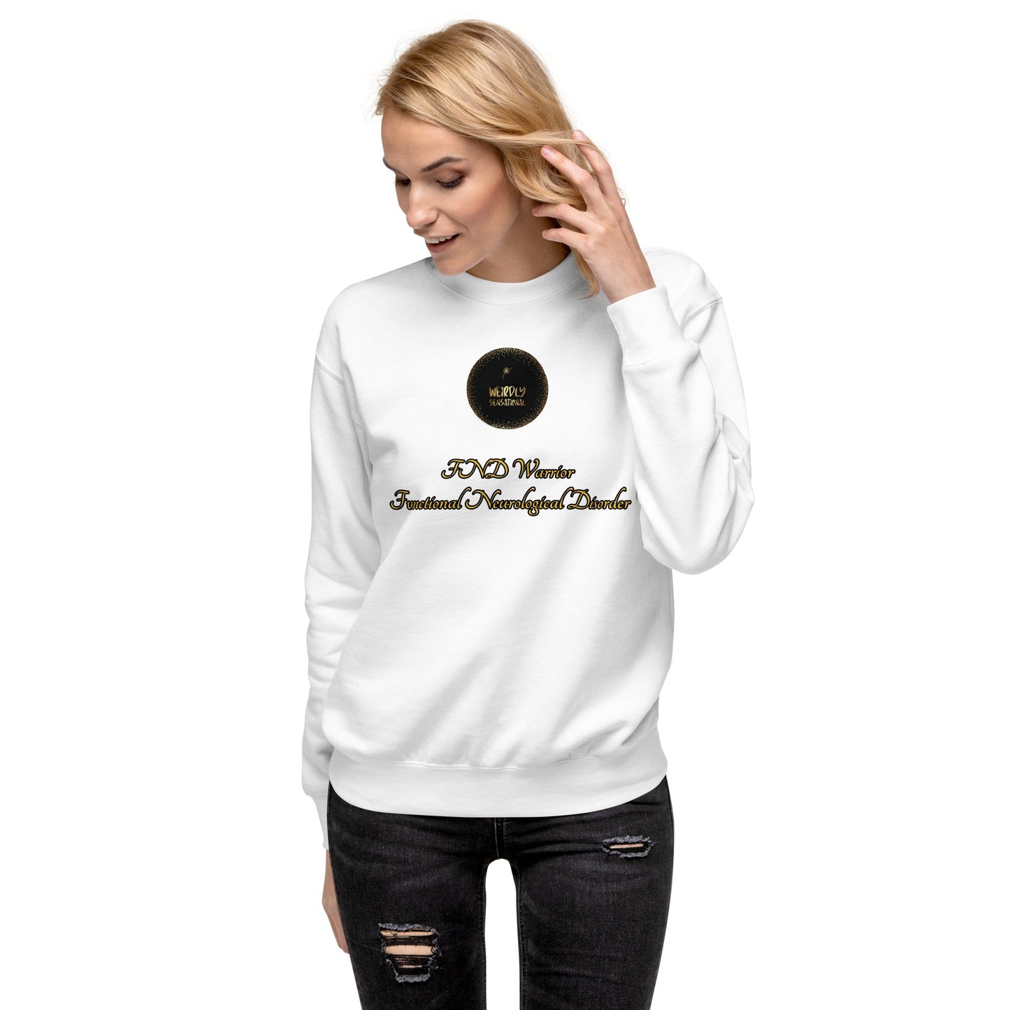 FND Unisex Premium Sweatshirt - Weirdly Sensational