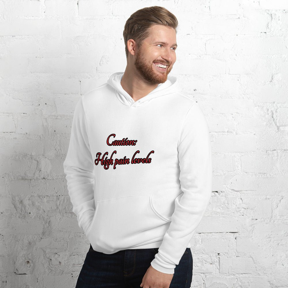 High pain levels Unisex hoodie - Weirdly Sensational