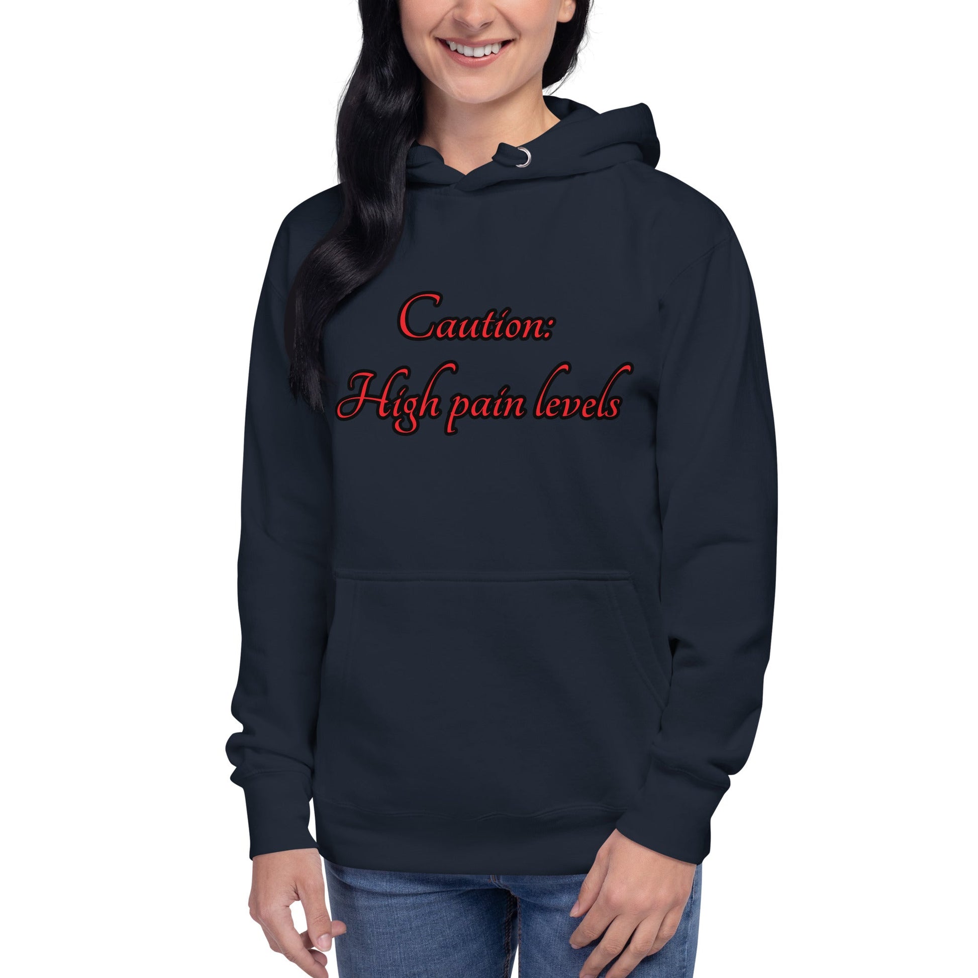 High Pain Levels Unisex Hoodie - Weirdly Sensational