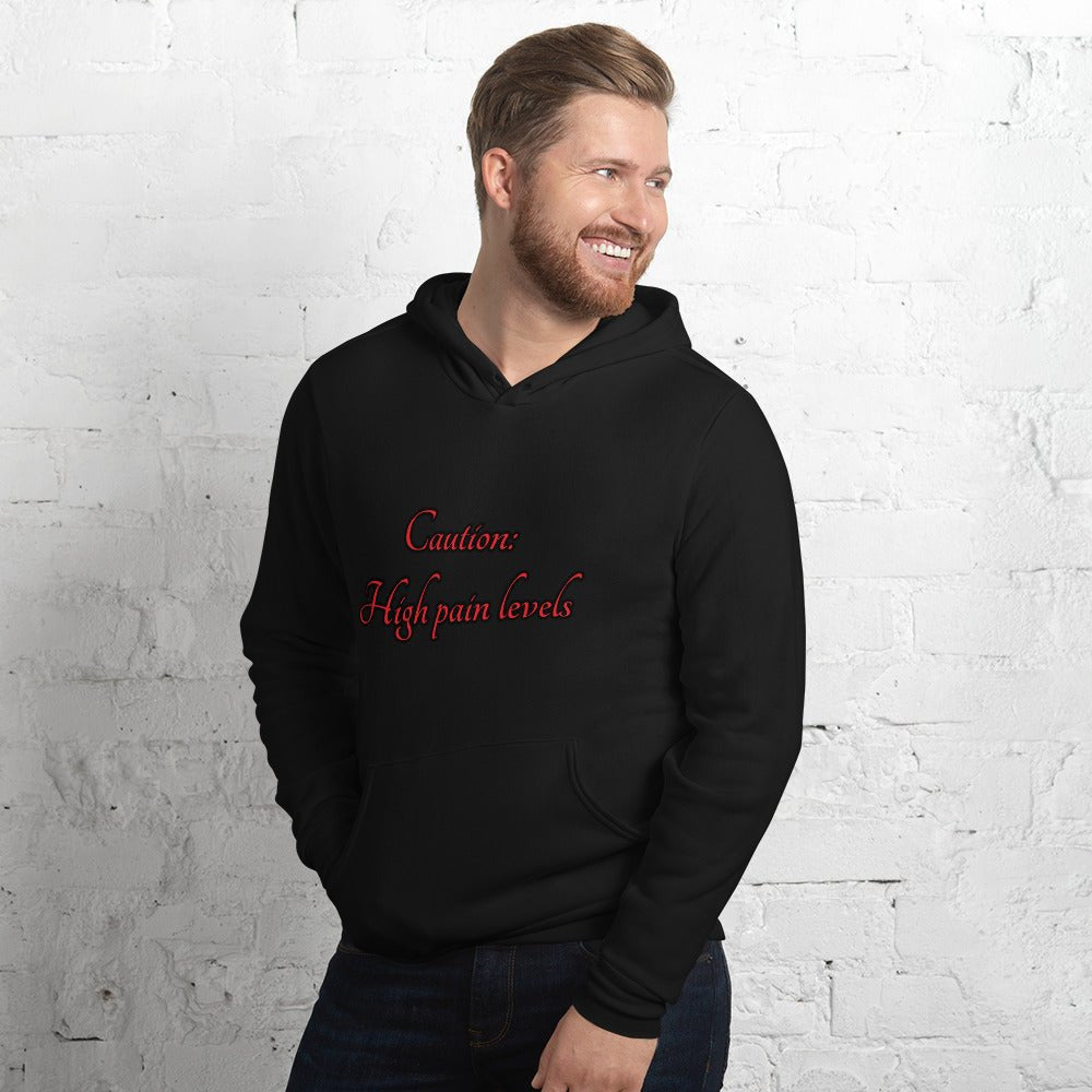 High pain levels Unisex hoodie - Weirdly Sensational