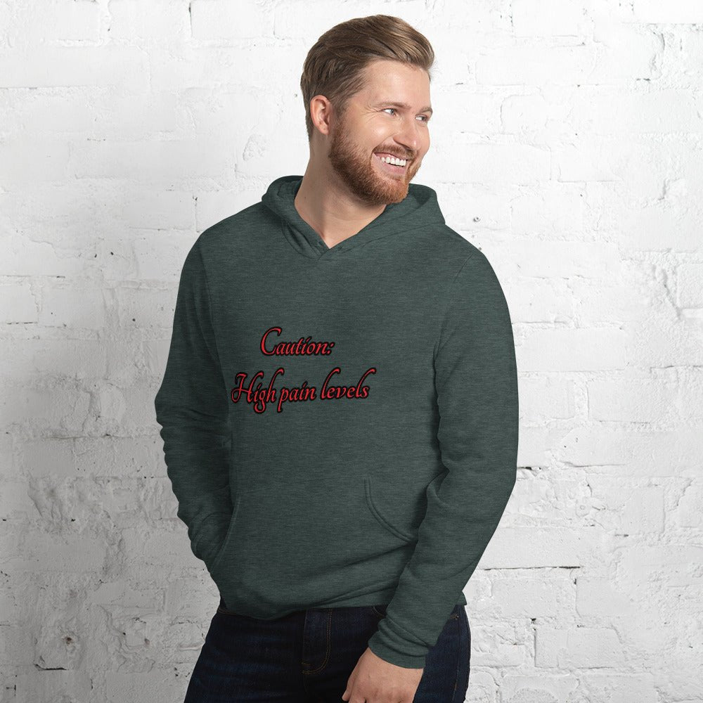 High pain levels Unisex hoodie - Weirdly Sensational