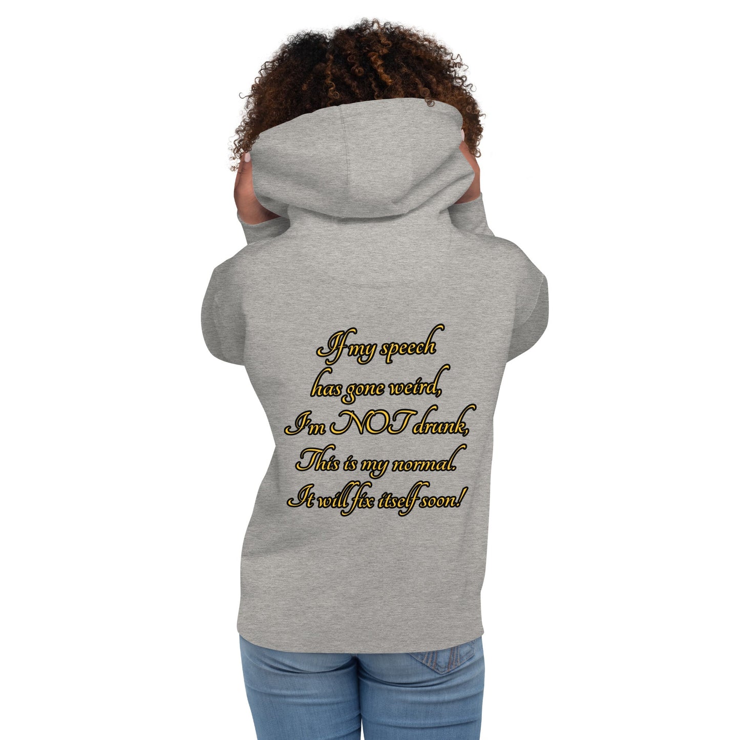 I'm not drunk Unisex Hoodie - Weirdly Sensational