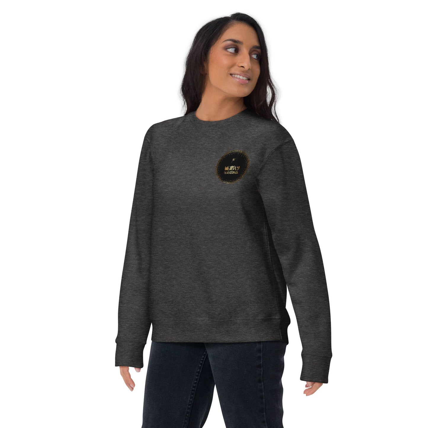 I'm not drunk Unisex Premium Sweatshirt - Weirdly Sensational