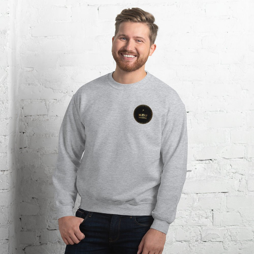 I'm not drunk Unisex Sweatshirt - Weirdly Sensational