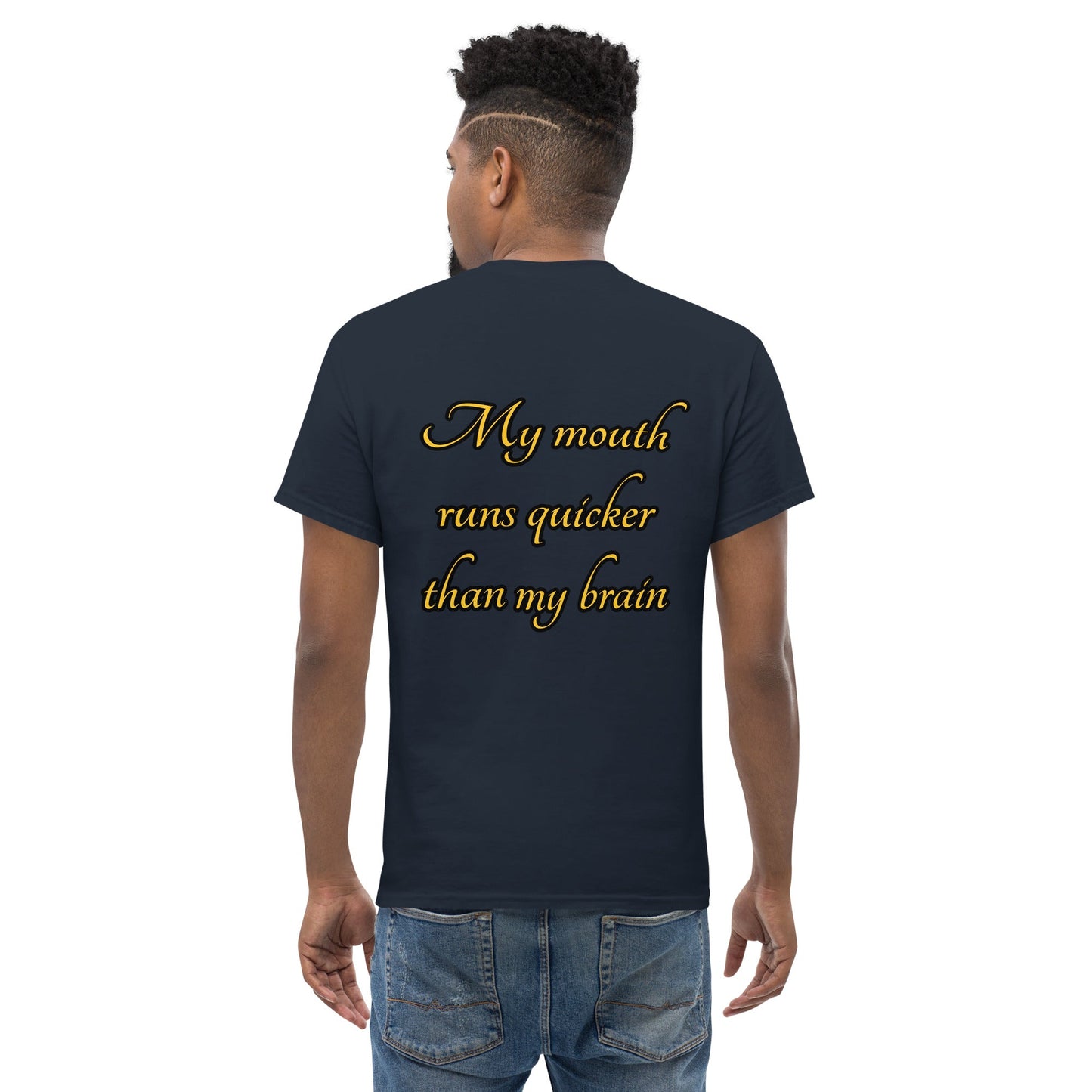 My mouth runs Men's classic tee - Weirdly Sensational