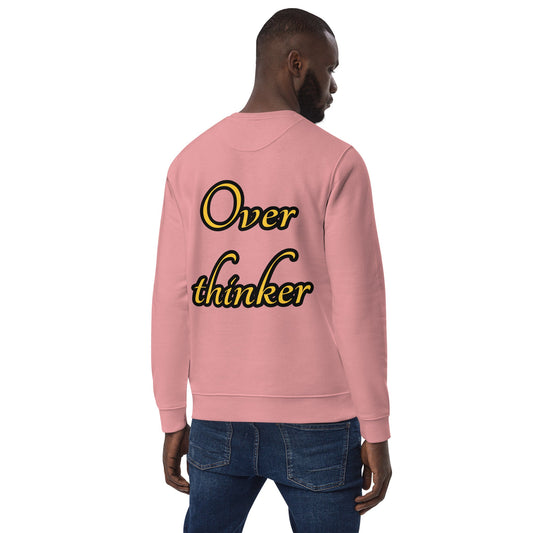 Overthinker Unisex eco sweatshirt - Weirdly Sensational