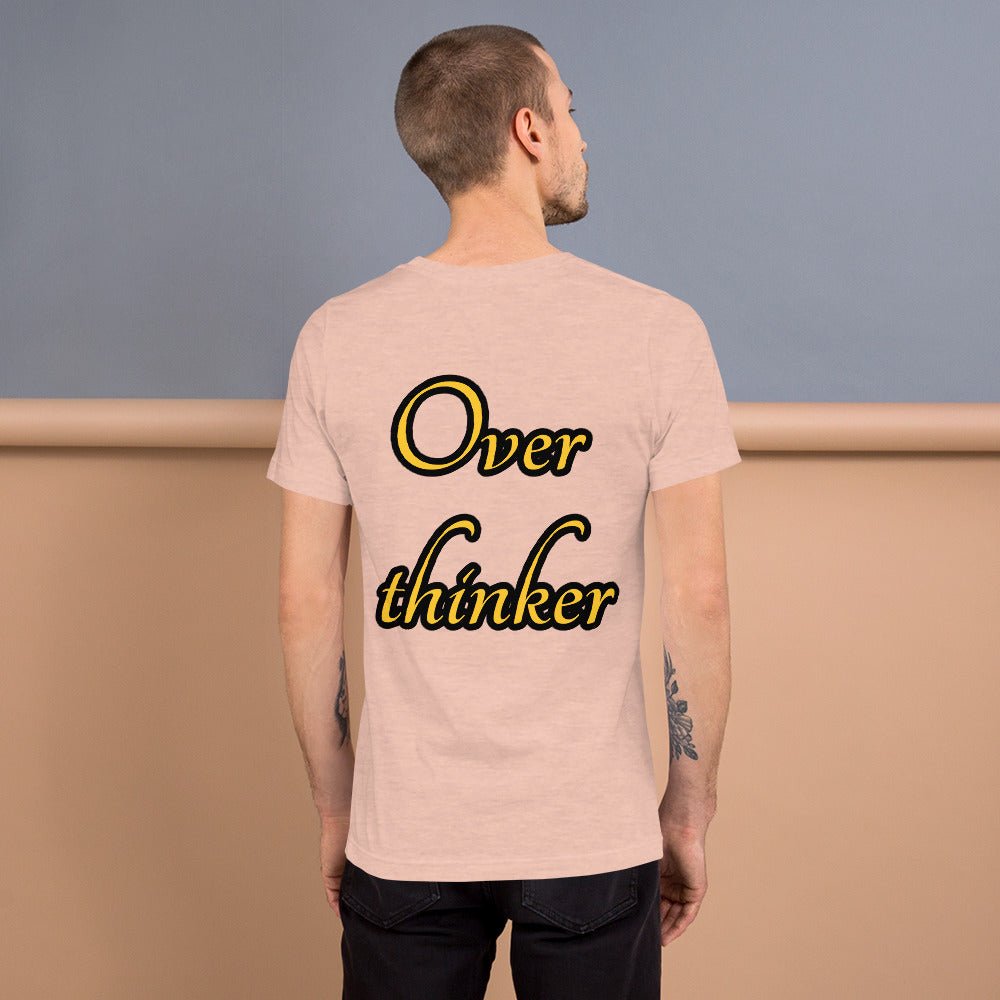 Overthinker Unisex t-shirt - Weirdly Sensational