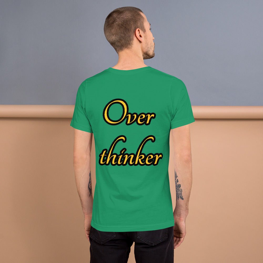 Overthinker Unisex t-shirt - Weirdly Sensational