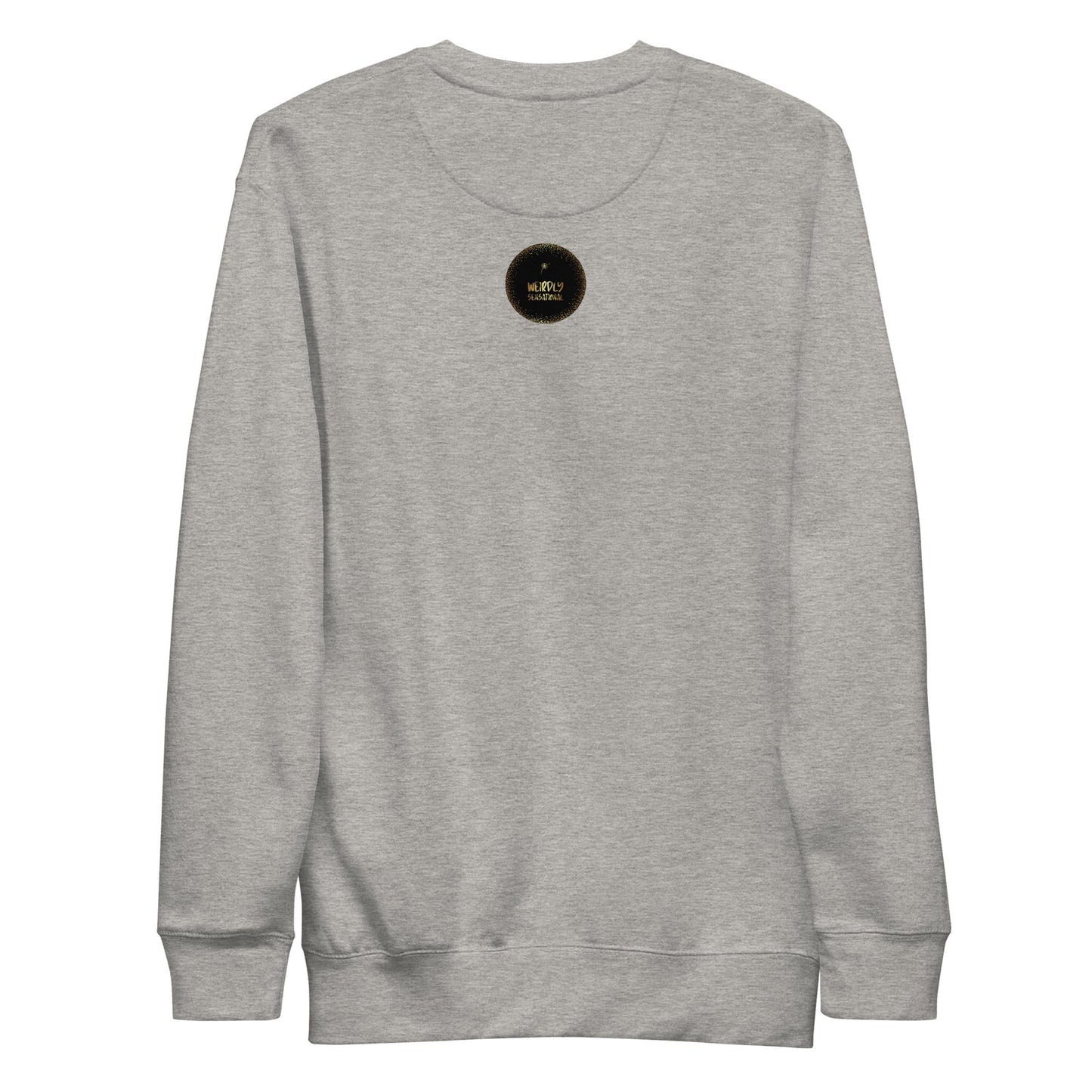 Recharging Unisex Premium Sweatshirt - Weirdly Sensational