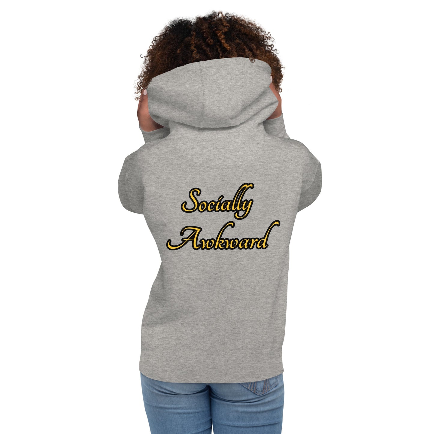 Socially Awkward Unisex Hoodie - Weirdly Sensational