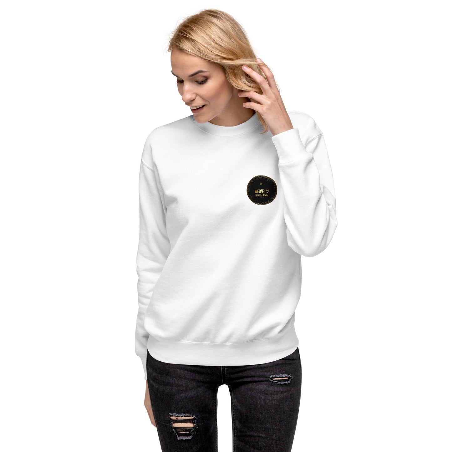 Sorry what? Unisex Premium Sweatshirt - Weirdly Sensational