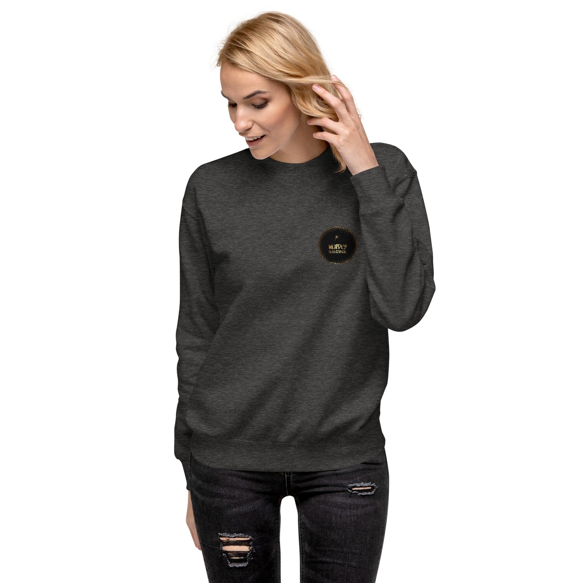 Sorry what? Unisex Premium Sweatshirt - Weirdly Sensational