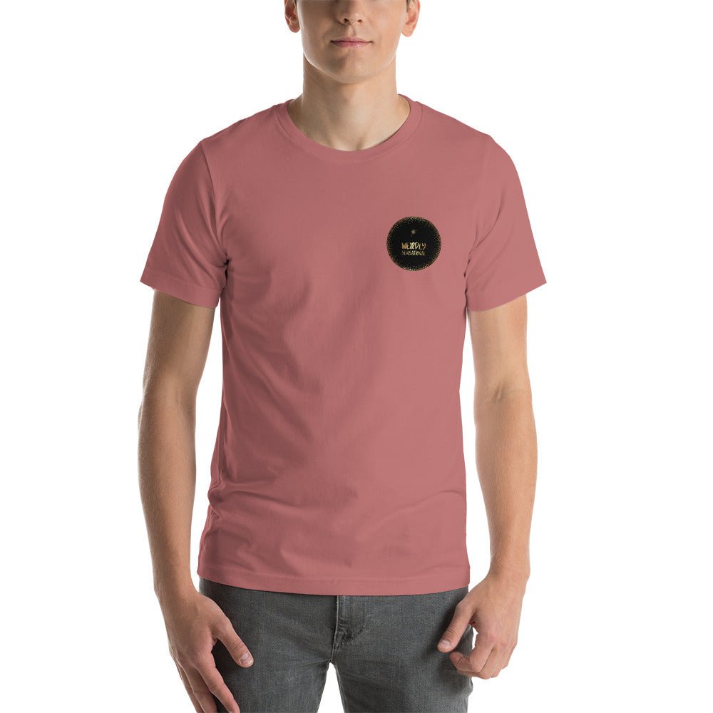 Sorry what? Unisex t-shirt - Weirdly Sensational