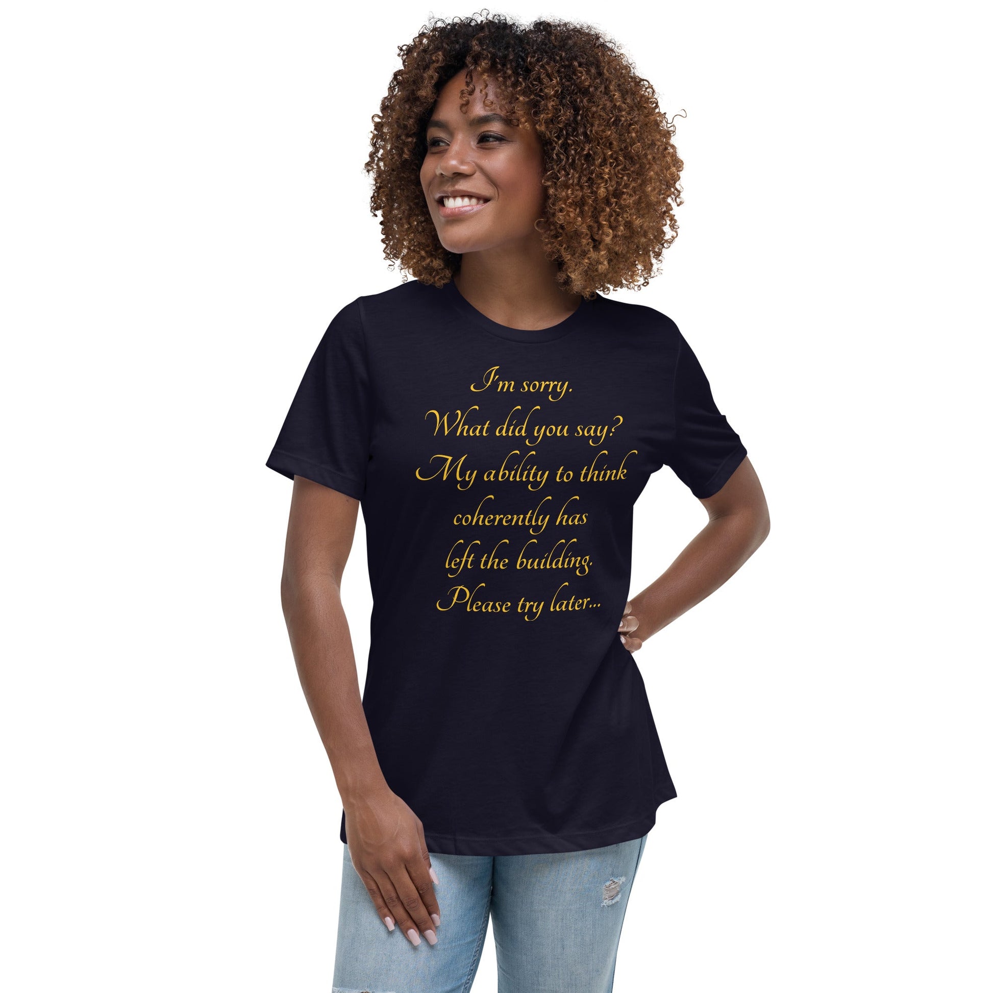 Sorry, what? Women's Relaxed T-Shirt - Weirdly Sensational